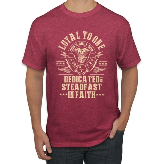 Wild Bobby, Loyal To One Dedicated Steadfast In Faith | Religious Bible Verse John 14:6 Inspirational/Christian Men Graphic Tee, Vintage Heather Red, Large
