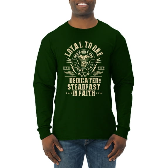 Wild Bobby, Loyal To One Dedicated Steadfast In Faith | Religious Bible Verse John 14:6 Inspirational/Christian Men Long Sleeve Shirt, Forest Green, X-Large