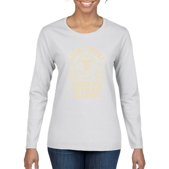 Wild Bobby, Loyal To One Dedicated Steadfast In Faith | Religious Bible Verse John 14:6 Inspirational/Christian Women Graphic Long Sleeve Tee, White, X-Large