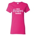 thumbnail image 1 of Wild Bobby Make Heaven Crowded Inspirational/Christian Women Graphic Tee, Fuschia, 3X-Large, 1 of 5