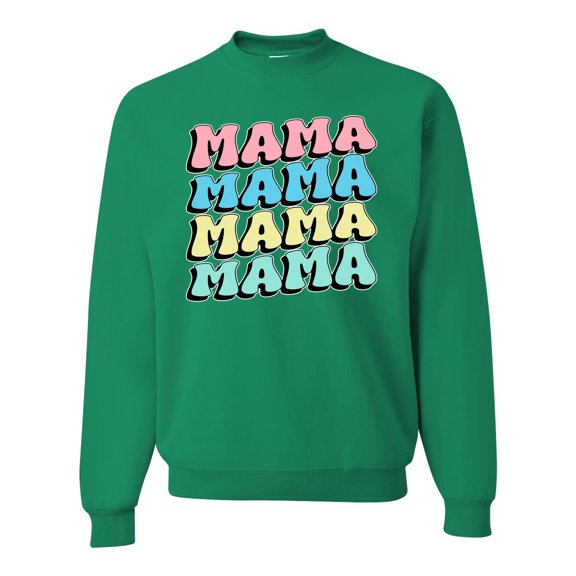 Wild Bobby Mama Mama Mama Unisex Crewneck Sweatshirt