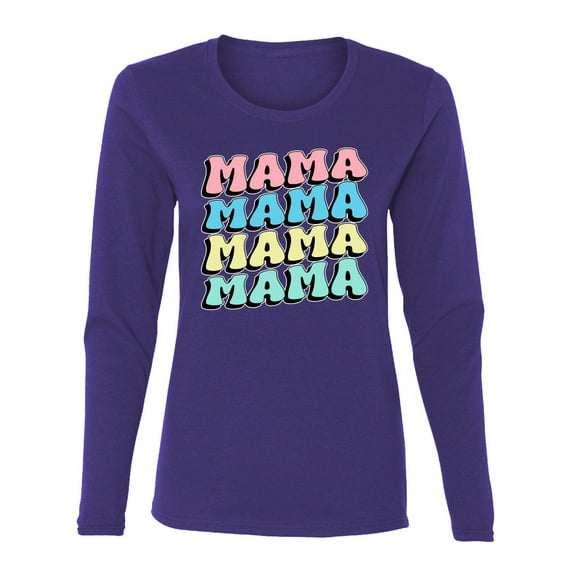 Wild Bobby Mama Mama Mama Women Graphic Long Sleeve Tee