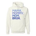 thumbnail image 1 of Wild Bobby Mama Mommy Mom Bruh Boy Mom Unisex Hoodie Sweatshirt, 1 of 6