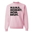 thumbnail image 1 of Wild Bobby Mama Mommy Mom Bruh Unisex Crewneck Sweatshirt, 1 of 6