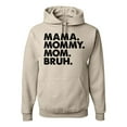 thumbnail image 1 of Wild Bobby Mama Mommy Mom Bruh Unisex Hoodie Sweatshirt, 1 of 6