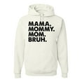 thumbnail image 1 of Wild Bobby Mama Mommy Mom Bruh Unisex Hoodie Sweatshirt, 1 of 6