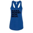 thumbnail image 1 of Wild Bobby Mama Mommy Mom Bruh Women Racerback Tank Top, 1 of 6