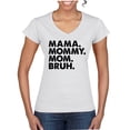 thumbnail image 1 of Wild Bobby Mama Mommy Mom Bruh Women Standard V-Neck Tee, 1 of 6