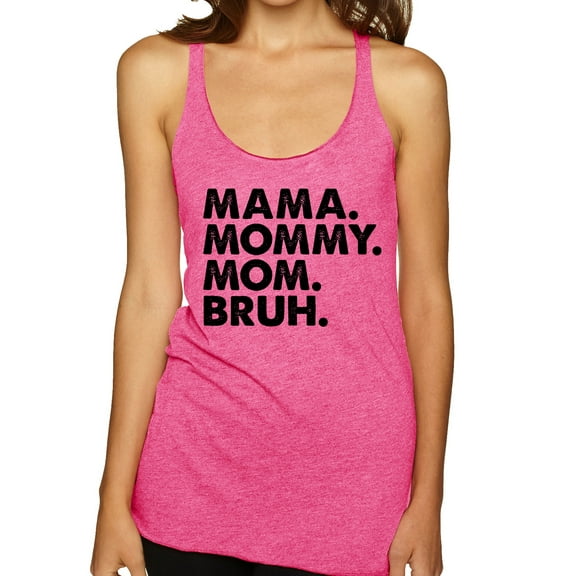 Wild Bobby Mama Mommy Mom Bruh Women Tri-Blend Racerback Tank Top