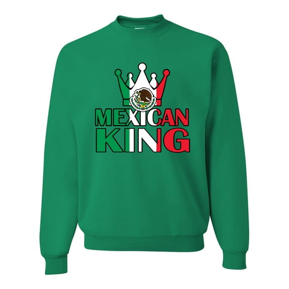 Wild Bobby Mexican King Latin Pride Unisex Crewneck Graphic Sweatshirt, Kelly, 5X-Large
