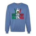 thumbnail image 1 of Wild Bobby Mexican King Latin Pride Unisex Crewneck Graphic Sweatshirt, Vintage Heather Blue, XX-Large, 1 of 5