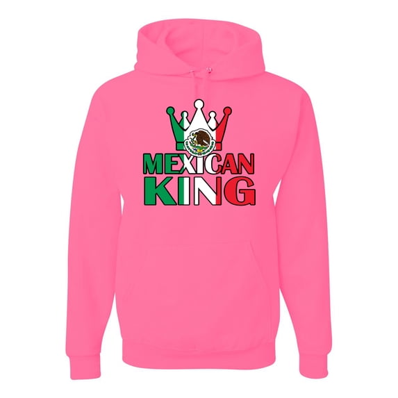 Wild Bobby Mexican King Latin Pride Unisex Graphic Hoodie Sweatshirt, Neon Pink, Small
