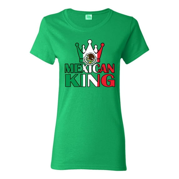 Wild Bobby Mexican King Latin Pride Women Graphic Tee, Kelly, Medium