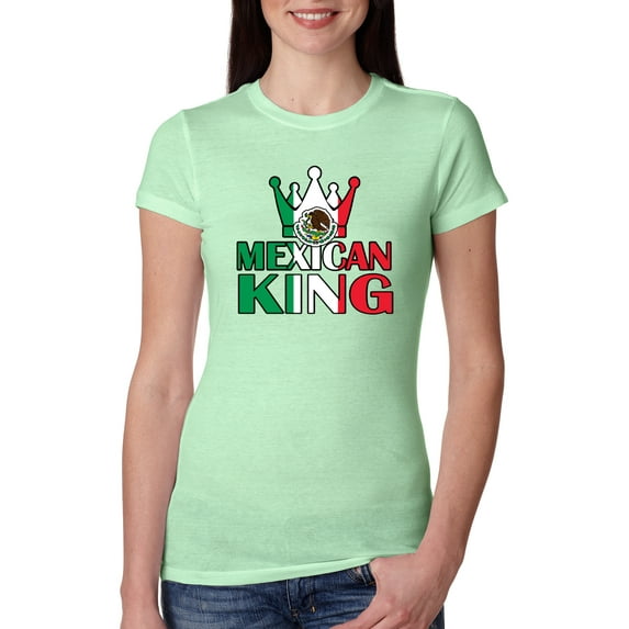Wild Bobby Mexican King Latin Pride Women Slim Fit Junior Tee, Mint, Medium