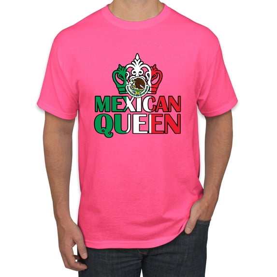 Wild Bobby Mexican Queen Latin Pride Men Graphic Tee, Neon Pink, Medium