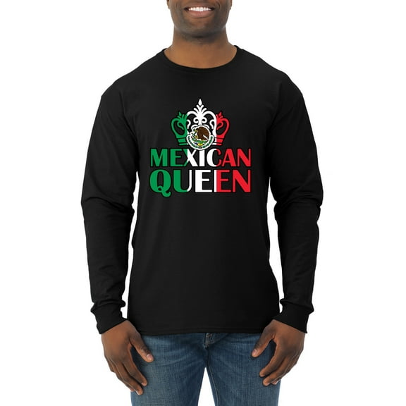 Wild Bobby Mexican Queen Latin Pride Men Long Sleeve Shirt, Black, Small