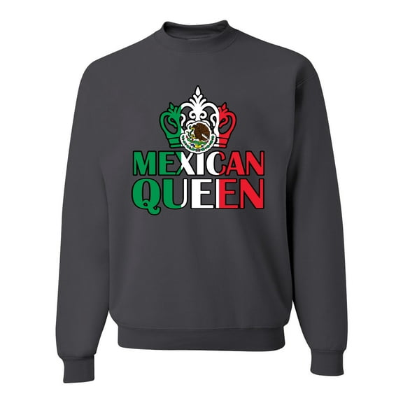 Wild Bobby Mexican Queen Latin Pride Unisex Crewneck Graphic Sweatshirt, Charcoal, Medium