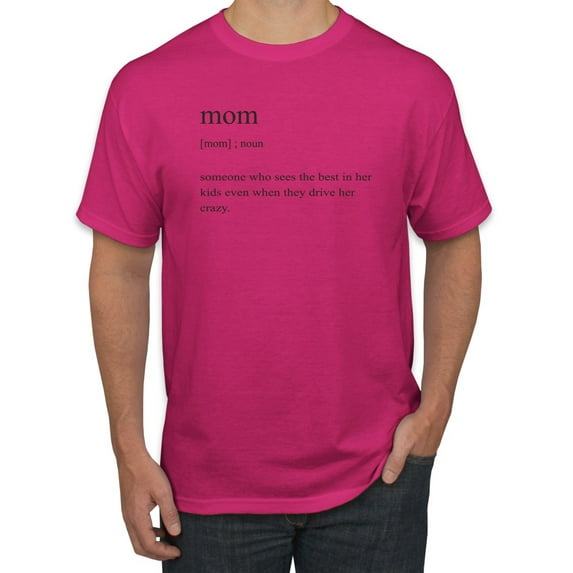 Wild Bobby, Mom Definition Funny Mother's Day Wife Girlfriend Gift | Mens Pop Culture Graphic T-Shirt, Fuschia, Small