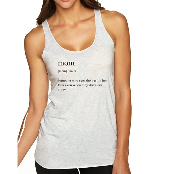 Wild Bobby, Mom Definition Funny Mother's Day Wife Girlfriend Gift | Womens Pop Culture Premium Tri-Blend Racerback Tank Top, Heather White, Large