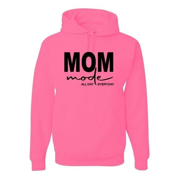 Wild Bobby, Mom Mode All Day Everyday Mother's Day Unisex Hoodie Sweatshirt, Neon Pink, Large