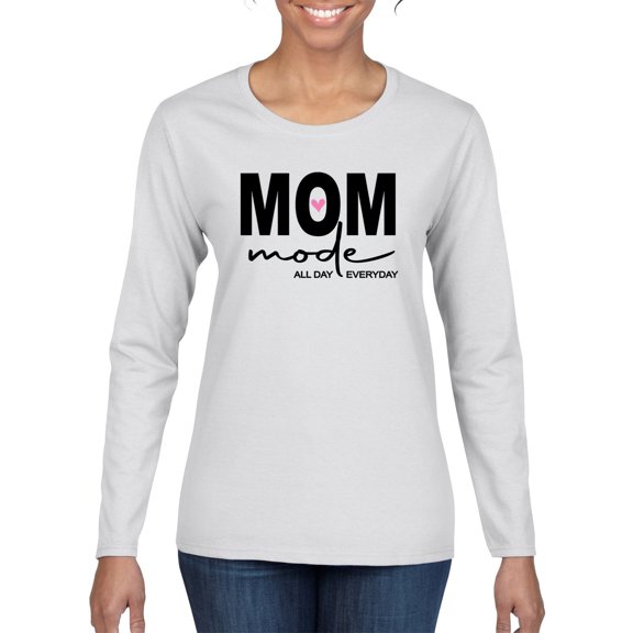 Wild Bobby, Mom Mode All Day Everyday Mother's Day Womens Graphic Long Sleeve Tee, White, Small