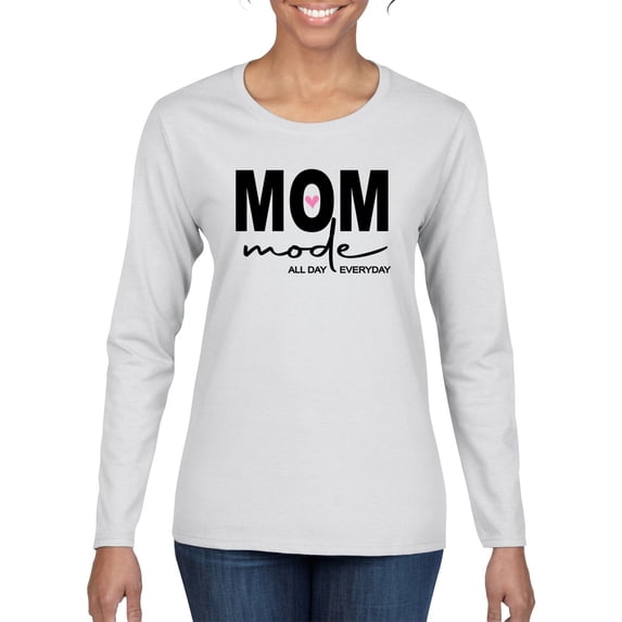 Wild Bobby, Mom Mode All Day Everyday Mother's Day Womens Graphic Long Sleeve Tee, White, X-Large