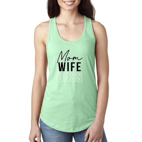 Wild Bobby, Mom Wife Boss Mother's Day Ladies Racerback Tank Top, Mint, Large