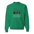 thumbnail image 1 of Wild Bobby, Mom Wife Boss Mother's Day Unisex Crewneck Sweatshirt, Kelly, 4X-Large, 1 of 6