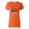thumbnail image 1 of Wild Bobby, Mom Wife Boss Mother's Day Womens Graphic Tee, Orange, 3X-Large, 1 of 6