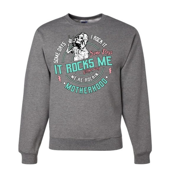 Wild Bobby Motherhood Some Days I Rock It Pastel Unisex Crewneck Sweatshirt