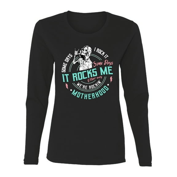 Wild Bobby Motherhood Some Days I Rock It Pastel Women Graphic Long Sleeve Tee