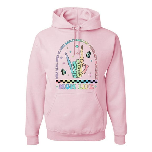 Wild Bobby Motherhood Some Days I Rock It Skeleton Hand Unisex Hoodie Sweatshirt