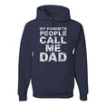 thumbnail image 1 of Wild Bobby,My Favorite People Call Me Dad Family Husband Daddy Granpa, Father's Day, Unisex Graphic Hoodie Sweatshirt, Navy, 3XL, 1 of 3