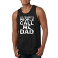 thumbnail image 1 of My Favorite People Call Me Dad Family Husband Daddy Granpa Fathers Day Gift | Mens Father's Day Graphic Tank Top, Black, Small, 1 of 4