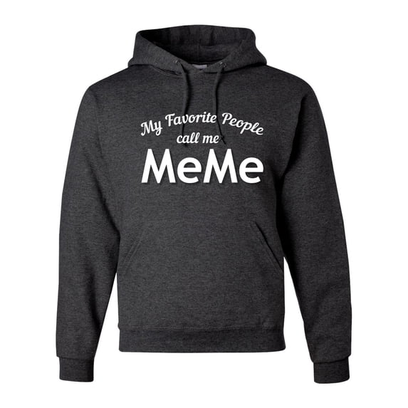 Wild Bobby My Favorite People Call Me MeMe Mother's Day Unisex Graphic Hoodie Sweatshirt, Heather Black, Medium
