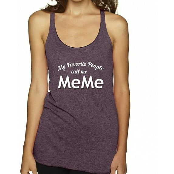 Wild Bobby My Favorite People Call Me MeMe Mother's Day Women Tri-Blend Racerback Tank Top, Vintage Purple, Large