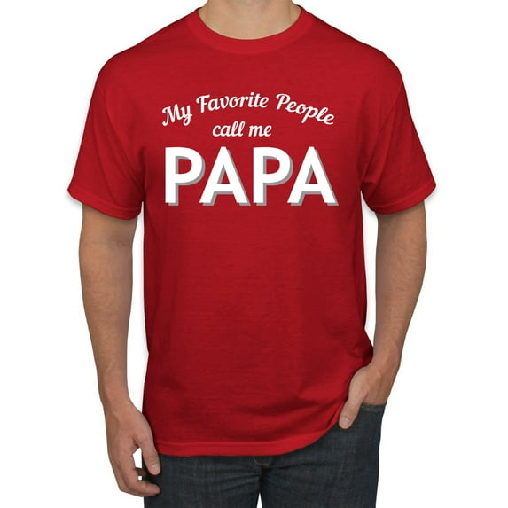 Wild Bobby My Favorite People Call Me PAPA Father's Day Men Graphic Tee, Red, XX-Large