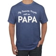 thumbnail image 1 of Wild Bobby My Favorite People Call Me PAPA Father's Day Men Graphic Tee, Vintage Heather Blue, X-Large, 1 of 5