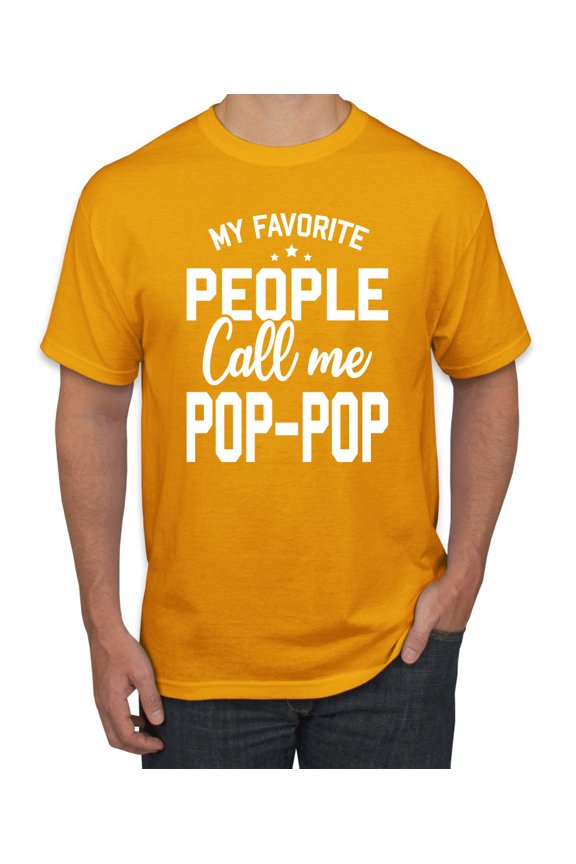 ,My Favorite People Call Me Pop-Pop Father Dad Grandpa Gift, Father's Day, Men Graphic Tees, Gold, 5XL