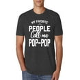 thumbnail image 1 of Wild Bobby,My Favorite People Call Me Pop-Pop Father Dad Grandpa Gift, Father's Day, Men Premium Tri Blend Tees, Vintage Black, 2XL, 1 of 3