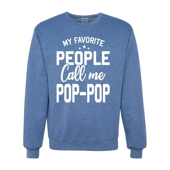 Wild Bobby,My Favorite People Call Me Pop-Pop Father Dad Grandpa Gift, Father's Day, Unisex Crewneck Graphic Sweatshirt, Vintage Heather Blue, 3XL