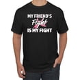 thumbnail image 1 of Wild Bobby My Friend's Fight Is My Fight | Breast Cancer Pink Ribbon Fight Family Support Breast Cancer Awareness Men Tee, 1 of 6