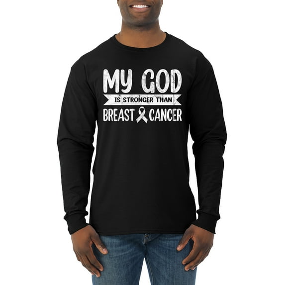 Wild Bobby My God Is Stronger Than Breast Cancer White Distressed Breast Cancer Awareness Men Long Sleeve Shirt, Black, Small