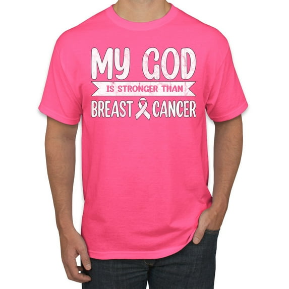 Wild Bobby My God Is Stronger Than Breast Cancer White Distressed Breast Cancer Awareness Men Tee, Neon Pink, XX-Large