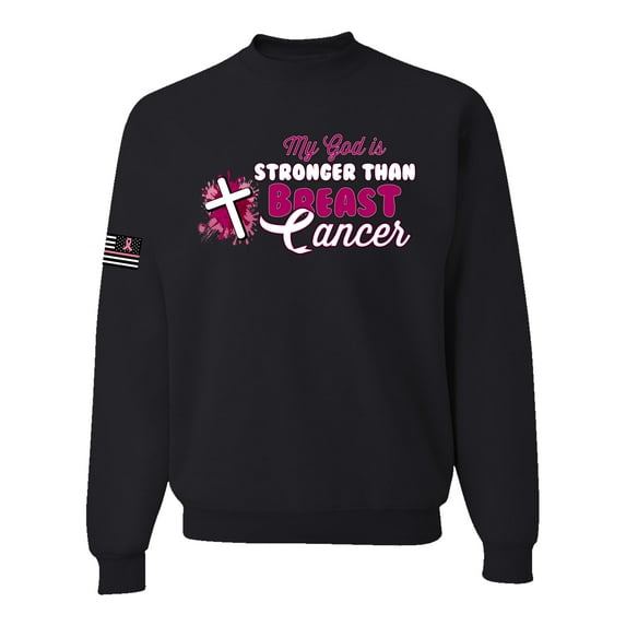 Wild Bobby My God is Stronger Than Breast Cancer Paint Splatter Cross US Flag Breast Cancer Awareness Unisex Crewneck Sweatshirt, Black, Small