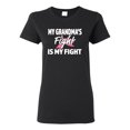 thumbnail image 1 of Wild Bobby My Grandma's Fight Is My Fight | Breast Cancer Pink Ribbon Fight Family Support Breast Cancer Awareness Women Graphic Tee, 1 of 6