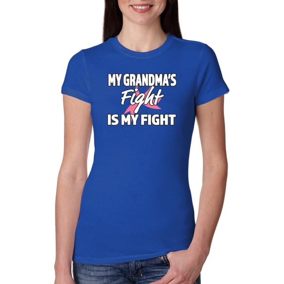Wild Bobby My Grandma's Fight Is My Fight | Breast Cancer Pink Ribbon Fight Family Support Breast Cancer Awareness Women Slim Fit Junior Tee