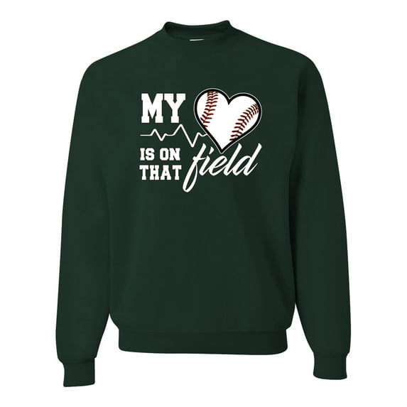 Wild Bobby, My Heart Is On That Baseball Field, Sports, Unisex Crewneck Graphic Sweatshirt, Forest Green, Large