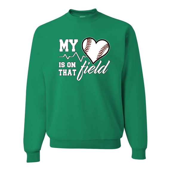 Wild Bobby, My Heart Is On That Baseball Field, Sports, Unisex Crewneck Graphic Sweatshirt, Kelly, Large