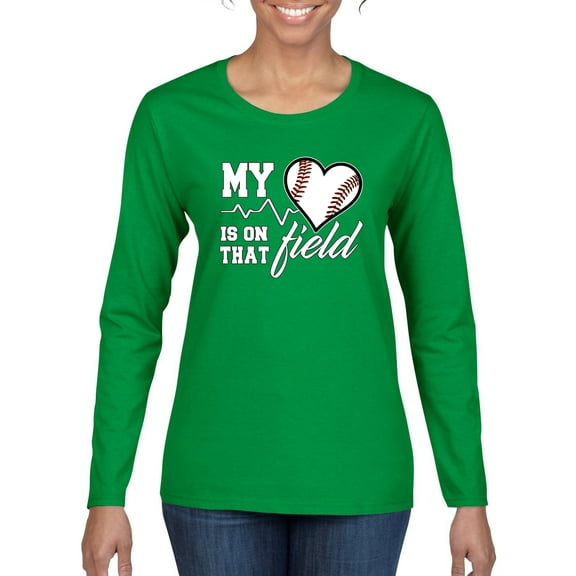 Wild Bobby, My Heart Is On That Baseball Field, Sports, Women Graphic Long Sleeve Tee, Kelly, Small